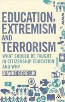 Education, Extremism and Terrorism: What Should Be Taught in Citizenship Education and Why