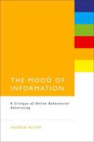 The Mood of Information: A Critique of Online Behavioural Advertising