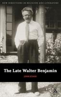 The Late Walter Benjamin