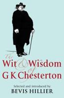 The Wit and Wisdom of G.K. Chesterton