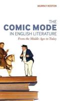 The Comic Mode in English Literature: From the Middle Ages to Today