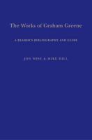 The Works of Graham Greene