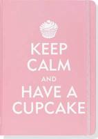 Keep Calm and Have a Cupcake Journal