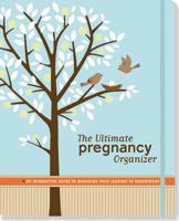 Ultimate Pregnancy Organizer