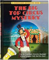 Nightlight Detective: Big Top Circus Mystery