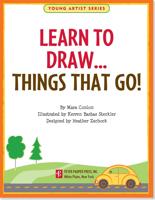 Learn to Draw Things That Go!