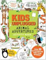Kids Unplugged Animal Adventures Activity Book