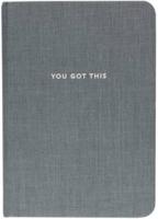 You Got This Journal (Cloth Cover)