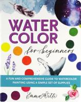 Watercolor for Beginners