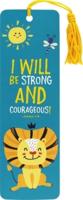 I Will Be Strong and Courageous! Children's Bookmark