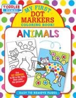 Animals Dot Markers Coloring Book (Easy to Remove Pages)