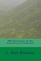 888 Questions of the Analects of Confucius