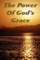 The Power of God's Grace