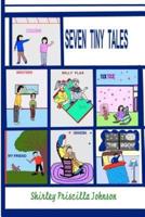 Seven Tiny Tales