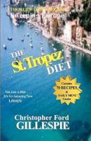 The St.Tropez Diet