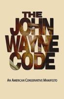 The John Wayne Code