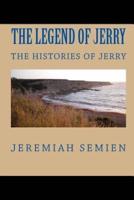 The Legend of Jerry