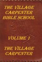 The Village Carpenter Bible School