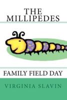 The Millipedes