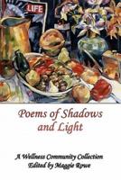 Poems of Shadows and Light