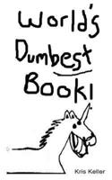 World's Dumbest Book