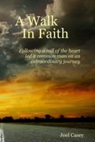 A Walk In Faith