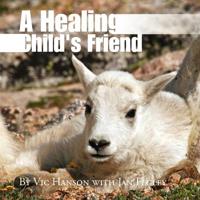 A Healing Child's Friend