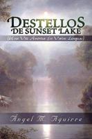 Destellos de Sunset Lake