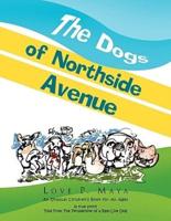 The Dogs of Northside Avenue