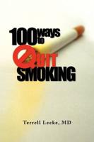 100 Ways to Quit Smoking