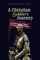 A Christian Soldier's Journey