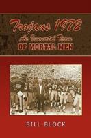 Trojans 1972: An Immortal Team of Mortal Men