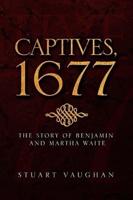 Captives, 1677