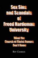 Sex Sins and Scandals of Freed Hardeman University