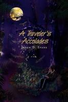A Traveler's Accolades