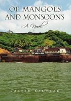 Of Mangoes and Monsoons
