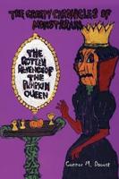 The Creepy Chronicles of Monsterain: The Rotten Revenge of the Pumpkin Queen