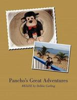 Pancho’s Great Adventures: Belize