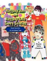 Raggedy Ann and Raggedy Lois Short Stories