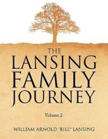 The Lansing Family Journey Volume 2