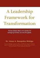 A leadership framework for transformation
