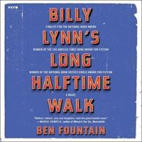 Billy Lynn's Long Halftime Walk Lib/E