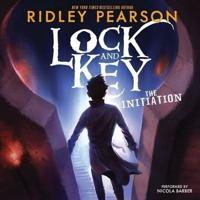 Lock and Key: The Initiation Lib/E