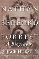 Nathan Bedford Forrest Lib/E