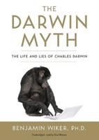 The Darwin Myth Lib/E