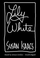 Lily White Lib/E