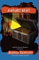 August Heat Lib/E