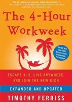 The 4-Hour Workweek, Expanded and Updated Lib/E