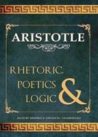 Rhetoric, Poetics, & Logic