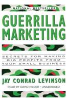 Guerrilla Marketing Lib/E